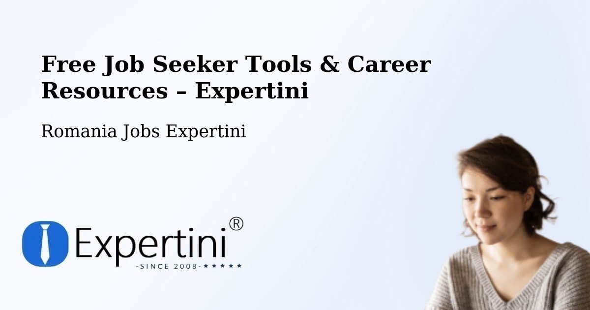 Free Job Seeker Tools & Career Resources – Sculia - Sculia, Romania Jobs Expertini