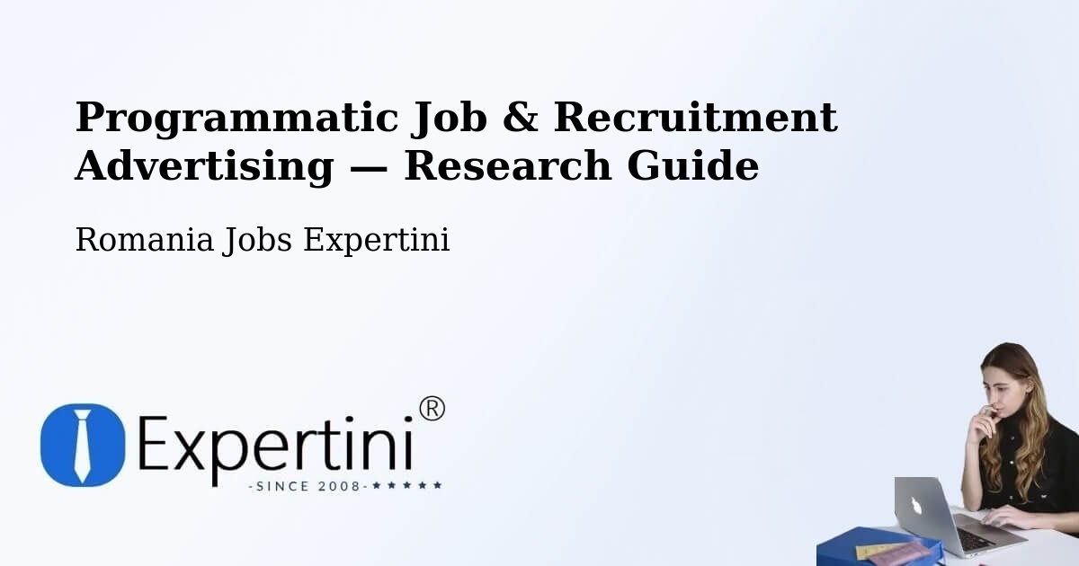 Programmatic Job & Recruitment Advertising — Research Guide – Sculia