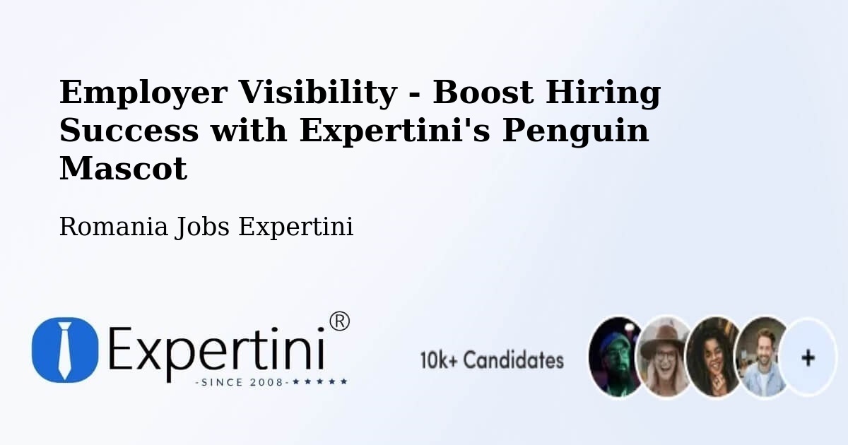 Employer Visibility Strategy – Sculia - Romania Jobs Expertini